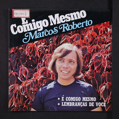 MARCOS ROBERTO: e comigo mesmo / lembrancas de voce CONTINENTAL 7'' Single 33 RPM