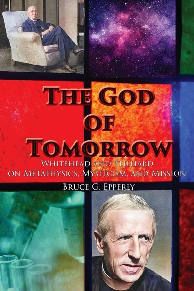 The God Of Tomorrow Bruce G Epperly Taschenbuch Englisch 2024 Ean 9781631998959-image