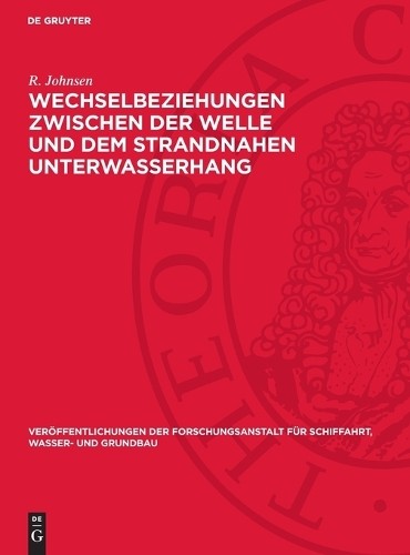R Johnsen Wechselbeziehungen Zwischen Der Welle Und Dem Strandnahen U (Hardback)