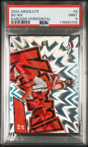 2024 PANINI ABSOLUTE KABOOM! HORIZONTAL #9 BO NIX ROOKIE RC PSA 9