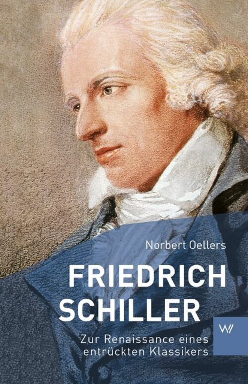 Thumbnail - Norbert Oellers | Friedrich Schiller | Taschenbuch | Deutsch (2018) |