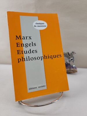 Études philosophiques, Marx, Engels 1977