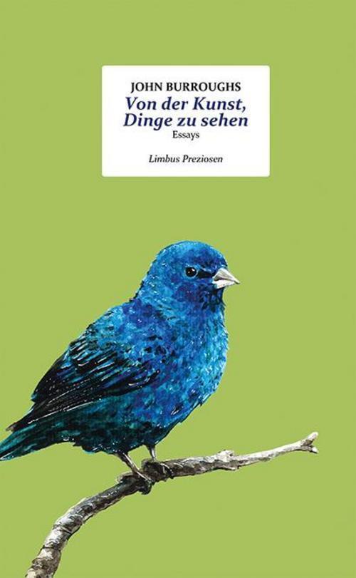 Thumbnail - Von Der Kunst, Dinge Zu Sehen John Burroughs
