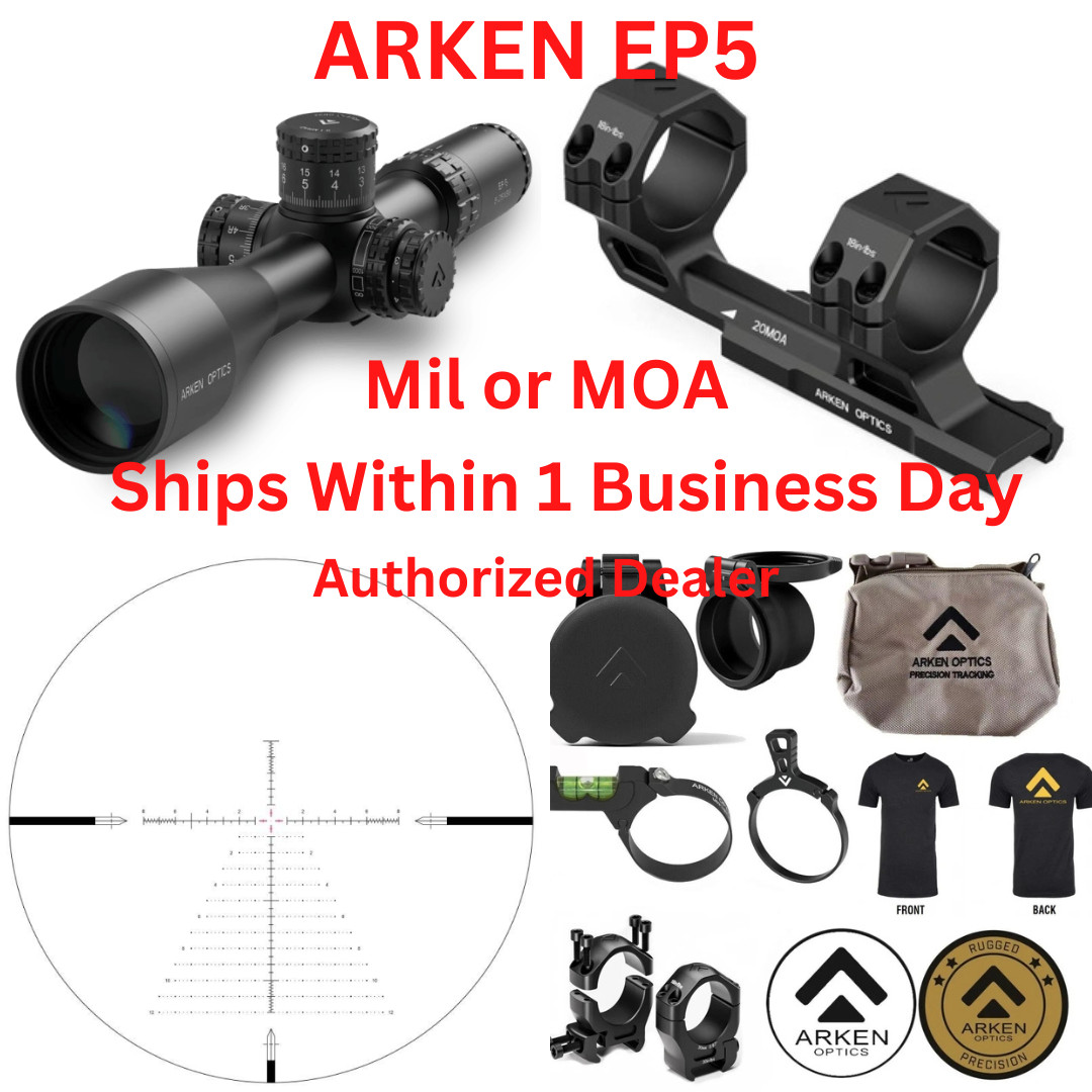 Arken Optics EP5 525×56 FFP Mil or MOA Scope & or Combo Pack Lifetime