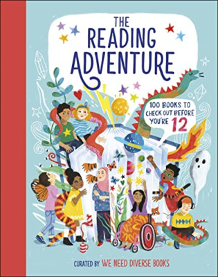 The Reading Adventure: 100 Books to Check Out Before Yo - Hardback NEW Books, We
