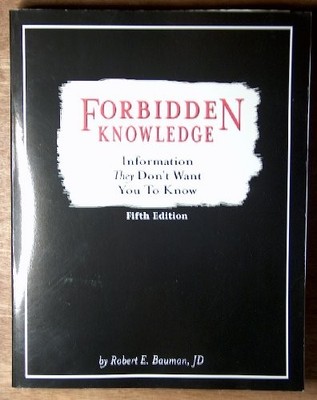 Forbidden Knowledge: Information The... by Robert E. Bauman Paperback / softback
