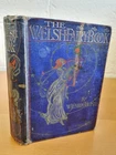W. JENKYN THOMAS The Welsh Fairy Book - illus Willy Pogany - 1st ed [1907]