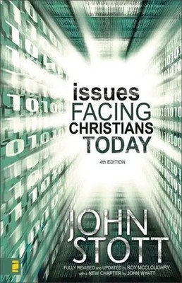 Issues Facing Christians Today | 4th Edition | John R W Stott (u. a.) | Buch