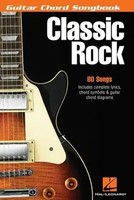 Classic Rock Guitar Chord Songbook 80 Essential Hits With Lyrics And Chords...