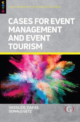 Cases For Event Management and Event Tourism by Professor Donald Getz (English) 