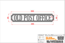Old Post Office Vintage Style House Name Sign 500mm Laser Cut 3mm Mild Steel