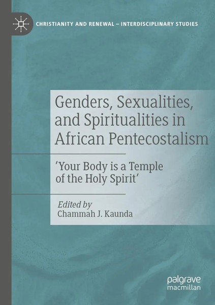 Chammah J. Kaunda | Genders, Sexualities, And Spiritualities In African...-image