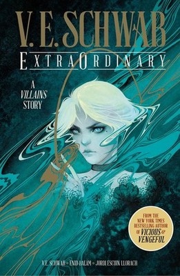 ExtraOrdinary Anniversary Edition (Signed) | V. E. Schwab | englisch