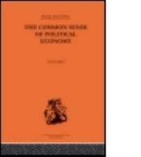 Commonsense of Political Economy, Paperback by Wicksteed, Philip H., Like New...