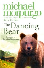 The Dancing Bear Mass Market Paperbound Michael Morpurgo