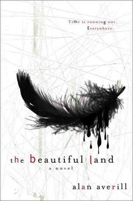 The Beautiful Land by Alan Averill (English) Paperback Book