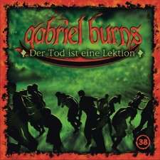 Gabriel Burns 38 Der Tod ist eine Lektion