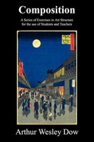 Composition Arthur Wesley Dow Taschenbuch Kartoniert / Broschiert Englisch 2010