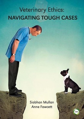 Veterinary Ethics: Navigating Tough Cases by Anne Quain (English) Paperback Book