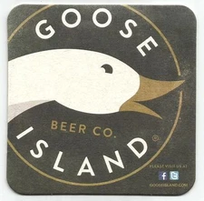15 Goose Island Coasters  We Just Want To Be The Best Beer You Drink
