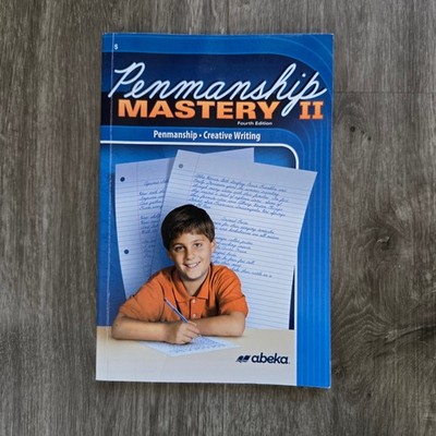 Abeka Penmanship Mastery II Fourth Edition Grade 5 
