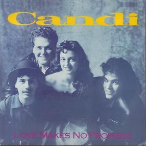 Candi - Love Makes No Promises - Used Vinyl Record 7 - G12170z