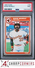 1985 FLEER #184 EDDIE MURRAY ORIOLES HOF PSA 9