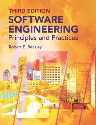 Beasley PhD - Software Engineering  Principles and Practices Third Ed - X555z