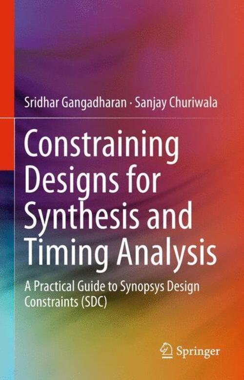 Thumbnail - Constraining Designs For Synthesis And Timing Analysis | Churiwala (u.
