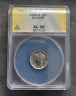 1920-S Mercury Dime~ ANACS AU58~Details-Cleaned~Tough HG Date!!! ~Free Shipping~