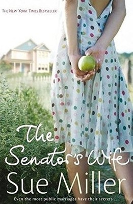 The Senator's Wife,Sue Miller- 9780747596400
