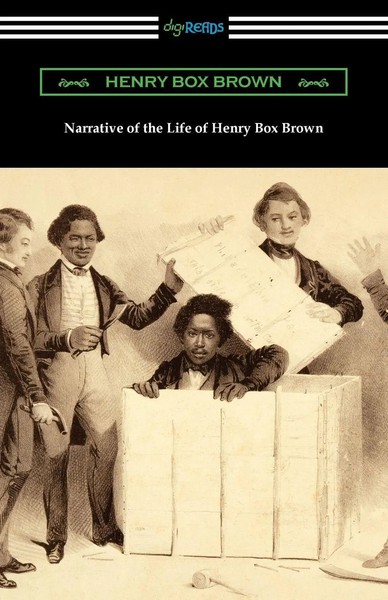 Henry Box Brown | Narrative Of The Life Of Henry Box Brown | Taschenbuch (2021)-image