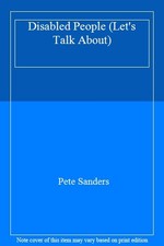 Disabled People (Let's Talk About),Pete Sanders- 9780749620714