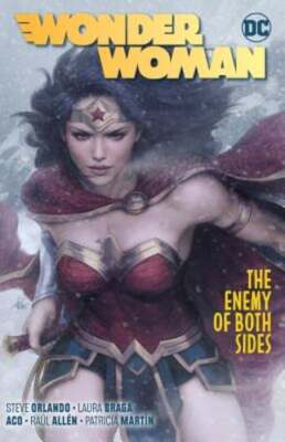 Wonder Woman Vol. 9: The Enemy of Both Sides by Steve Orlando: Used