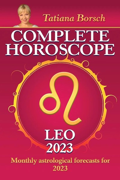 Tatiana Borsch | Complete Horoscope Leo 2023 | Taschenbuch | Englisch (2022)-image