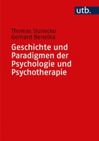Geschichte Und Paradigmen Der Psychologie Und Psychotherapie Slunecko (U. A.)