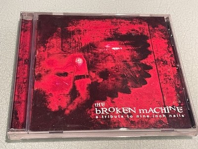 The Broken Machine - A Tribute To Nine Inch Nails - CD Album - 2003 Anagram