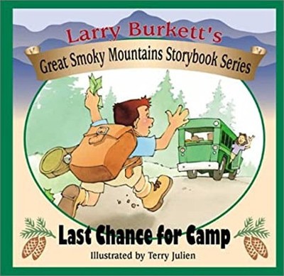 Last Chance for Camp Hardcover Larry Burkett