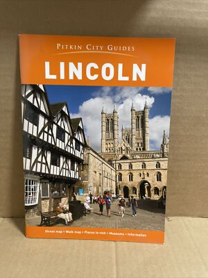 Lincoln City Guide (Pitkin Guide) By Pitkin Guides