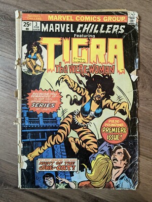 Marvel Chillers #3 Tigra the Were-Woman! - LOW GRADE - Bronze Age - Marvel 1976