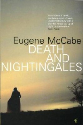 Death and Nightingales - Paperback By McCabe, Eugene - GOOD