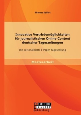 Innovative Vertriebsmöglichkeiten für journalistischen Online-Content deutscher 
