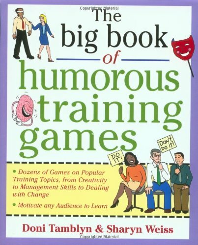 The Big Book of Humorous Training Games (Big Book Series) By Do .9780071357807