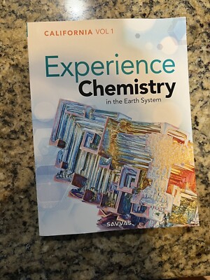 Experience Chemistry in the Earth System California Volume 1 ...