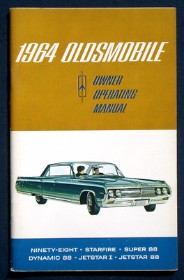 Owner's Manual   Betriebsanleitung 1964 Oldsmobile Ninety-Eight  Starfire  (USA)