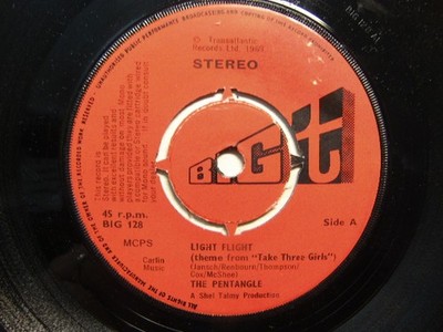 The Pentangle   Light Fight (theme from Take Three Girls) 1969 7  Big T BIG 128
