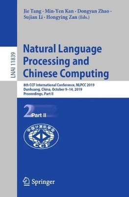 Natural Language Processing and Chinese Computing: 8th CCF International Confere