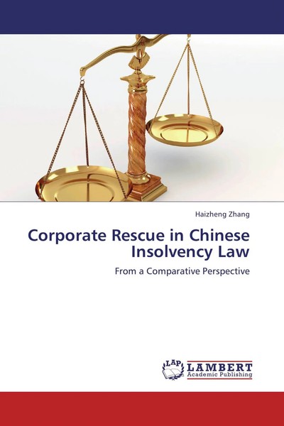 Haizheng Zhang | Corporate Rescue In Chinese Insolvency Law | Taschenbuch (2012)-image