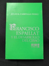 Francisco Espaillat y el Desarrollo del Cibao 1986 Booklet Julio Campillo Perez
