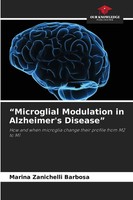 Marina Zanichelli Barbosa | Microglial Modulation In Alzheimer's Disease | Buch